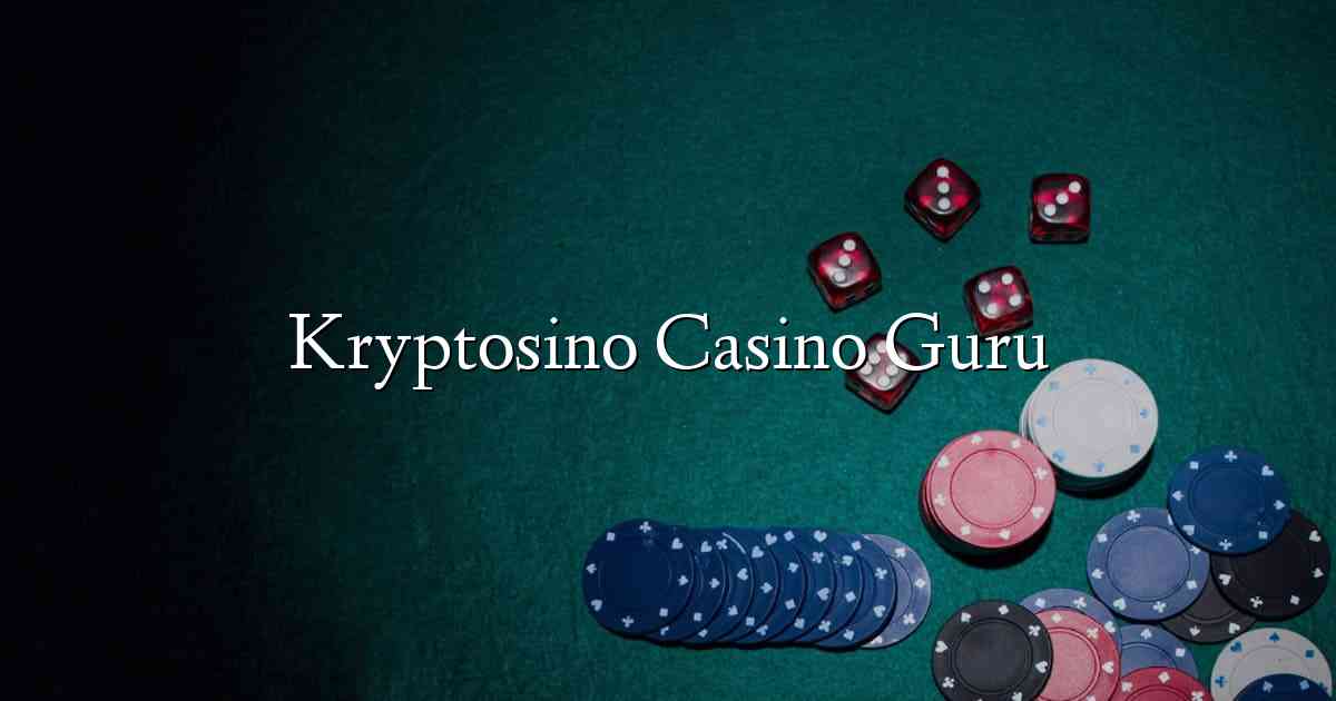 Kryptosino Casino Guru